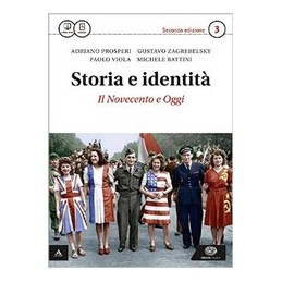 STORIA E IDENTITA` 2Â°ED VOLUME 3 + ATLANTE GEOPOLITICO 3 VOL. 3