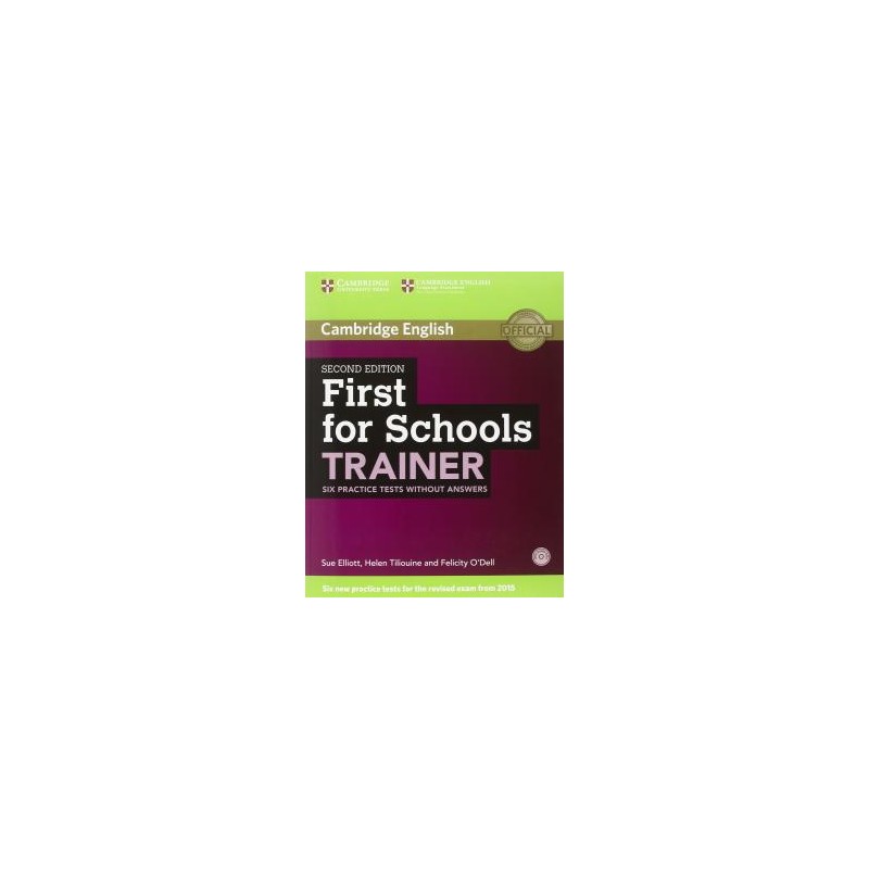 FIRST FOR SCHOOLS TRAINER 2ND ED.