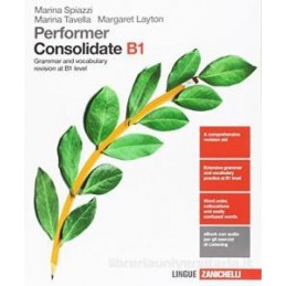 PERFORMER B1 - CONSOLIDATE B1 (LD) GRAMMAR AND VOCABULARY REVISION AT B1 LEVEL Vol. U