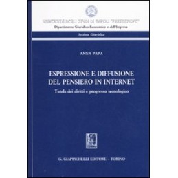 ESPRESSIONE E DIFFUSIONE DEL PENSIERO IN INTERNET