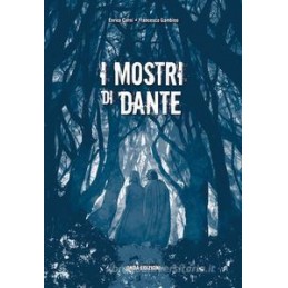 MOSTRI DI DANTE (I)  Vol. U