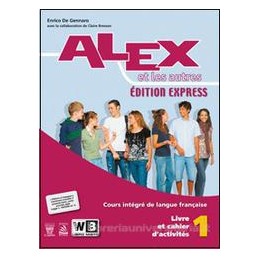 ALEX ET LES AUTRES ED.EXPRESS 1 &CAH.+CD