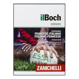il-boch-minore-dizionario-francese-italiano-italiano-francese-con-aggiornamento-online