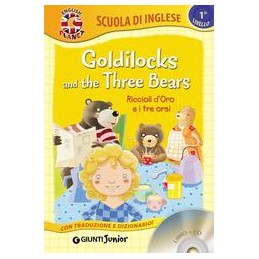 goldilocks-and-the-three-bearsriccioli-doro-e-i-tre-orsi-con-cd-audio