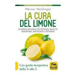 cura-del-limone-un-rimedio-naturale-per-prevenire-malattie-rigenerarsi-rinforzarsi-e-depurarsi-l