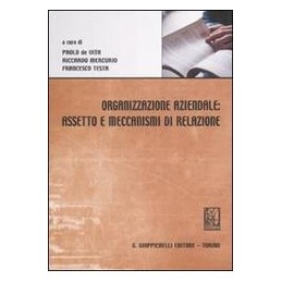 organizzazione-aziendale-assetto-e-meccanismi-di-relazione