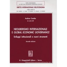 neoliberismo-internazionale-e-global-economic-governance-sviluppi-istituzionali-e-nuovi-strumenti