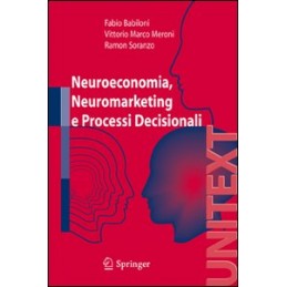 neuroeconomia-neuromarketing-e-processi-decisioni-uomo