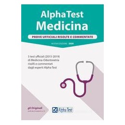 alpha-test-medicina-prove-ufficiali-risolte-e-commentate-20152019