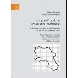 pianificazione-urbanistica-comunale-nella-legge-regionale-della-campania-n-16-d