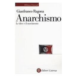 anarchismo-le-idee-e-il-movimento