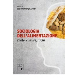 sociologia-dellalimentazione-diete-culture-rischi
