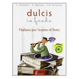 DULCIS IN FUNDO +QUESTION.  ITAL.X ESAME