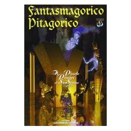 fantasmagorico-pitagorico-il-piccolo-principe-di-sansereno