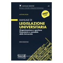 manuale-di-legislazione-universitaria-organizzazione-e-gestione-finanziaria-e-contabile-delle-unive