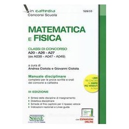 matematica-e-fisica-classi-di-concorso-a20a26a27-ex-a038a047a049-manuale-disciplinare-comple