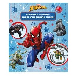 spiderman-piccole-storie-per-diventare-grandi