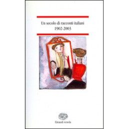 SECOLO-RACCONTI-ITALIANI-1902-2003