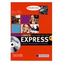 objectif-express-a2-b1-livre-eleve-cd