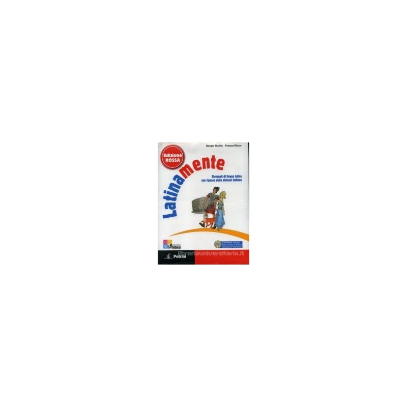 LATINAMENTE EDIZ.ROSSA +VOCAB. +CD ROM LATINAMENTE EDIZ.ROSSA +VOCAB. +CD ROM