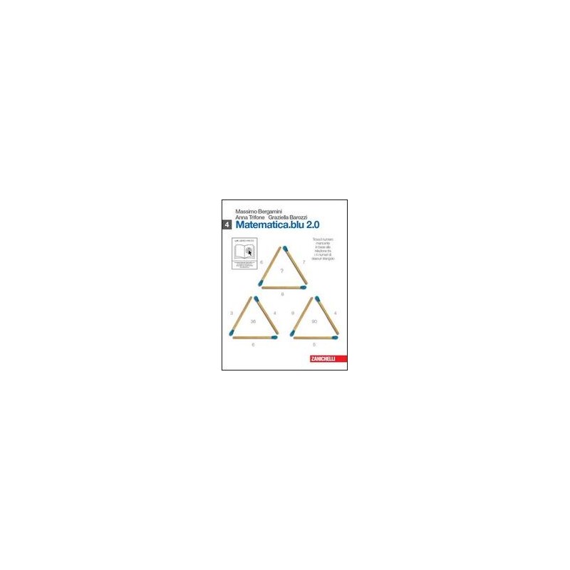 MATEMATICA BLU 2.0 4 (O+Q PIGR. TAU ALFA