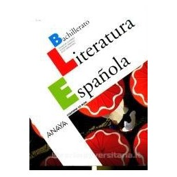 LITERATURA ESPANOLA BACHILLERATO