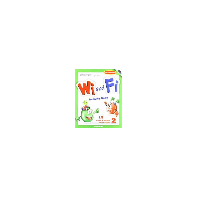 WI AND FI 2 +ACTIVITY BOOK +CD ROM