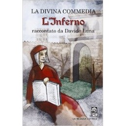 DIVINA-COMMEDIA--LINFERNO-RACCONTATA-DAVIDE-LUNA-Vol