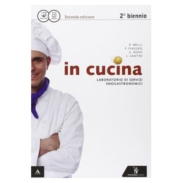 in-cucina-seconda-edizione-2-biennio-istprofessionali---volume-unico--ricettario-vol-u