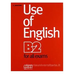 USE OF ENGLISH B2 FOR ALL EXAMS