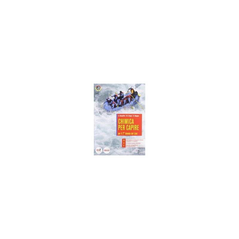 CHIMICA PER CAPIRE (3+4) +DVD X 3,4 LIC.