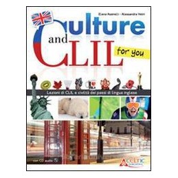 CULTURE AND CLIL... FOR YOU +CD