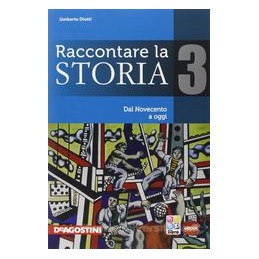RACCONTARE LA STORIA 3 +ATLANTE+EBOOK