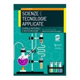 scienze-e-tecnologie-applicate--chimica-materiali-biotecnologie--vol-u
