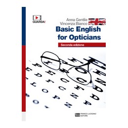 basic-english-for-opticians--volume-unico-ld-seconda-edizione-di-basic-english-for-opticians-vol