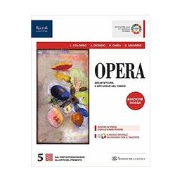 OPERA-EDIZIONE-ROSSA-LIBRO-MISTO-CON-LIBRO-DIGITALE-CLASSE-Vol