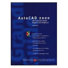 AUTOCAD 2000 INTEGRAZIONE PROFESSIONALE