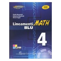 LINEAMENTI.MATH BLU 4 X 4 LS