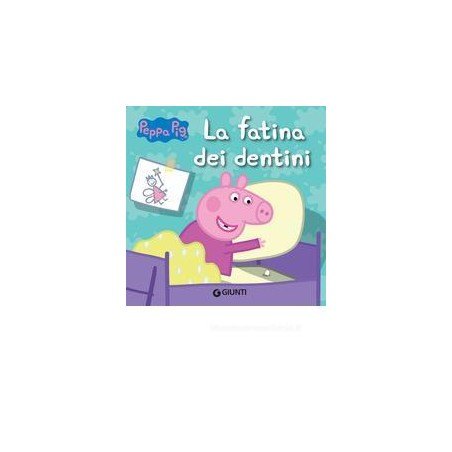 FATINA DEI DENTINI.PEPPA PIG. HIP HIP URRà PER PEPPA! (LA)