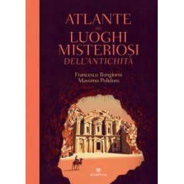 atlante-dei-luoghi-misteriosi-dellantichita