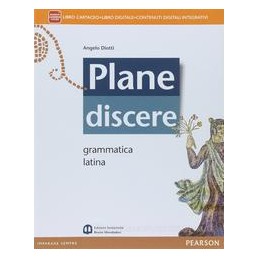 PLANE DISCERE  GRAMMATICA LATINA +ITE
