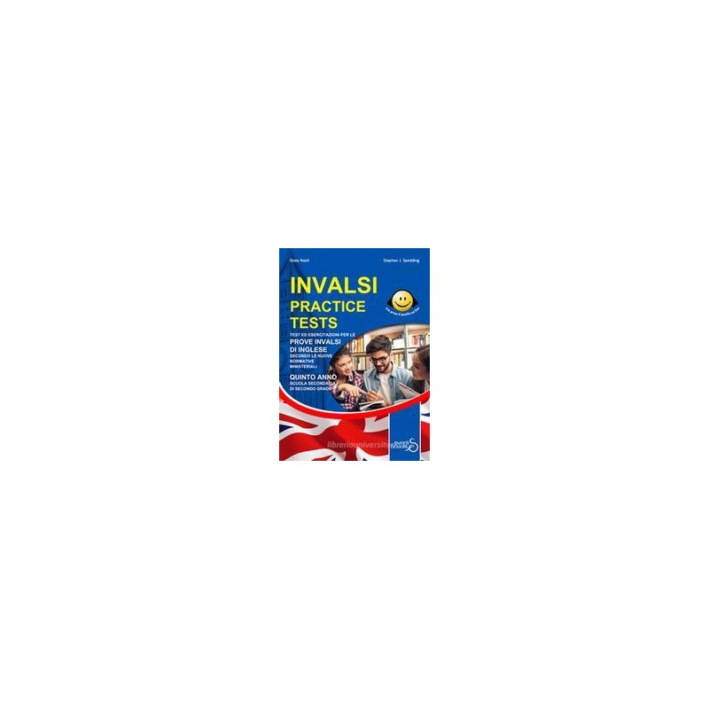 invalsi-practice-tests-test-ed-esercitazioni-per-le-prove-invalsi-di-inglese-secondo-le-nuove-norma