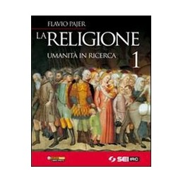 RELIGIONE  UMANITA` IN RICERCA 1 +DVD