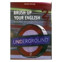 BRUSH UP YOUR ENGLISH 2  INGL.X VACANZE