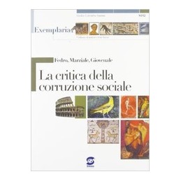 CRITICA DELLA CORRUZIONE SOCIALE (EXEMPL