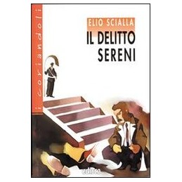 DELITTO SERENI (TOGLIANI)