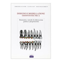 DISEGNO E MODELLAZIONE ODONTOTECNICA