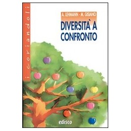 DIVERSITA` A CONFRONTO