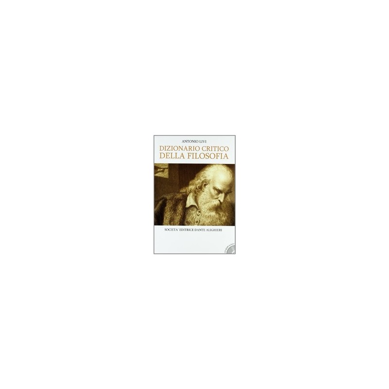 DIZIONARIO CRITICO DELLA FILOSOFIA +CD R DIZIONARIO CRITICO DELLA FILOSOFIA +CD R