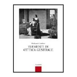 ELEMENTI DI OTTICA GENERALE